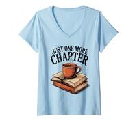 Womens Just One More Chapter Book Lover Design V-Neck T-Shirt