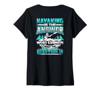 Women's Kayaking is THE Answer Funny Kayaks Kayakers Backside V-Neck T-Shirt