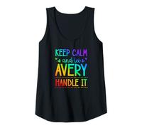 Womens Keep Calm and Let Avery Handle It Chill First Name Tank Top