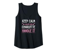 Womens Keep Calm and Let Charlotte Handle It Chill First Name Tank Top