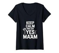 Women's Keep Calm and Say Yes Ma'am Funny Quote V-Neck T-Shirt