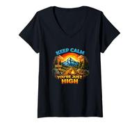 Women's Keep Calm You’re Just High - Funny Mountain Sunset Hiking V-Neck T-Shirt