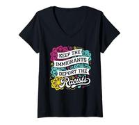 Womens Keep The Immigrants Deport The Racists Tshirt Anti Racism V-Neck T-Shirt