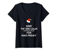Womens Keep Thi Sen Calm and Brace This Sen for Mad Friday Santa V-Neck T-Shirt