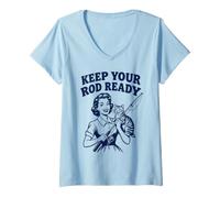 Women's Keep Your Rod Ready Fishing American Fish Outdoor V-Neck T-Shirt