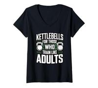 Womens Kettlebells for Those Who Train Like Adults Fitness Workout V-Neck T-Shirt