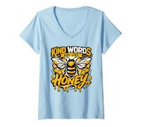 Women's Kind Words are Like Honey Bee Quote V-Neck T-Shirt