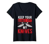 Women's Knife Collector Humor Keep Your Hands Off My Knives V-Neck T-Shirt