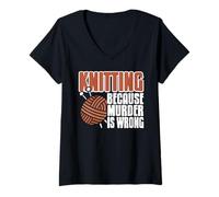 Womens Knitting Because Murder is Wrong Funny Yarn Quote V-Neck T-Shirt
