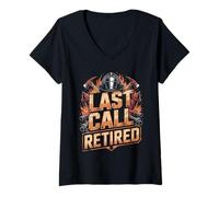 Women's Last Call Retired Firefighter Fireman V-Neck T-Shirt