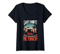 Womens Last Shift From Tomorrow I Am Retired - Pension Retirement V-Neck T-Shirt