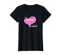 Womens Law of Attraction Energy T-Shirt
