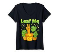 Womens Leaf Me I’m OK Funny Gardener Tee Houseplant Humor V-Neck T-Shirt