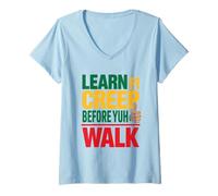 Women's Learn Fi Creep Before Yuh Walk Jamaican Proverbs and Meaning V-Neck T-Shirt