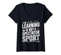 Womens Learning is Not A Spectator Sport Teacher Motivation - V-Neck T-Shirt
