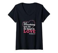 Women's Let Everything You Do Be Done in Love V-Neck T-Shirt