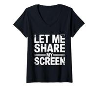 Womens Let Me Share My Screen Remote Meetings Employee - V-Neck T-Shirt