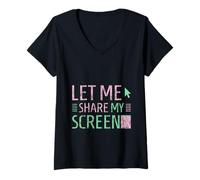 Womens Let Me Share My Screen Remote Meetings Employee V-Neck T-Shirt