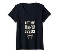Womens Let Me Tell You About My Jesus Christian Faith V-Neck T-Shirt