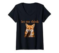 Women's Let Me Think Funny Fox Thinking Meme Wildlife Animal Humor V-Neck T-Shirt