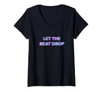 Women's Let The Beat Drop DJ Techno Dubstep House EDM Festival Rave V-Neck T-Shirt