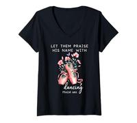 Womens Let Them Praise His Name with Dancing Religious Psalm 149:3 V-Neck T-Shirt