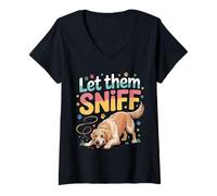 Women's Let Them Sniff Awkward Dog Hilarious Joke |- V-Neck T-Shirt