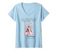 Womens Let Us Praise His Name with Dancing Religious Psalm 149:3 V-Neck T-Shirt