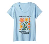 Womens Let Your Faith Be Bigger Than Fear Retro Flower Religious V-Neck T-Shirt