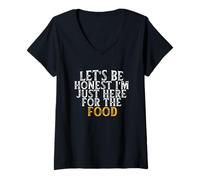 Women's Let's Be Honest I'm Just Here for The Food V-Neck T-Shirt