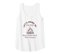 Womens Let's Drink By The Fire & Watch People Park Their Campers Tank Top