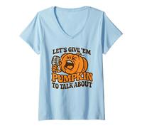 Womens Lets Give Em Pumpkin to Talk About Funny Halloween Saying V-Neck T-Shirt