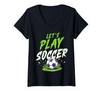 Womens Let's Play Soccer V-Neck T-Shirt