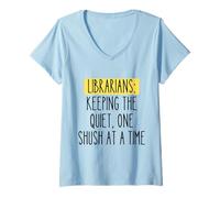 Womens Librarian Funny Humor Book Lover Quiet Quote Library Reader V-Neck T-Shirt