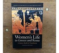 Women's Life in Greece and Rome: A Source Book in Translation