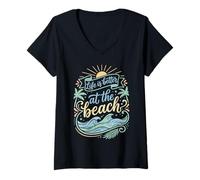 Women's Life is Better at The Beach Tropical Ocean Vibes V-Neck T-Shirt