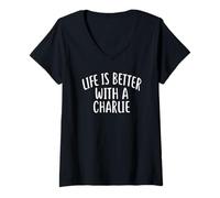 Womens Life is Better with A Charlie T-Shirt Funny Name V-Neck T-Shirt