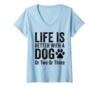 Women's Life is Better with A Dog Or Two Or Three Dogs Lover V-Neck T-Shirt