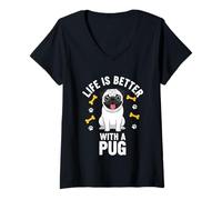 Womens Life is Better with A Pug V-Neck T-Shirt