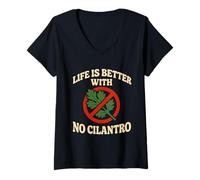 Womens Life is Better with No Cilantro V-Neck T-Shirt