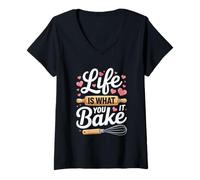 Womens Life is What You Bake It Baking Quote Whisk V-Neck T-Shirt
