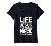 Women's Life Without Jesus is Like an Unsharpened Pencil V-Neck T-Shirt