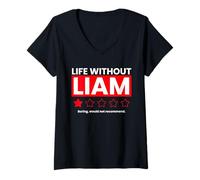 Women's Life Without Liam Boring Would Not Recommend Funny Review V-Neck T-Shirt