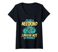Womens Like A Neutrino I Prefer Not To Interact - Nuclear Physics V-Neck T-Shirt