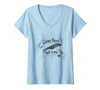 Women's Listen More Talk Less Tshirt V-Neck T-Shirt