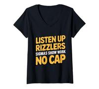 Womens Listen-Up Rizzlers, Sigmas Show Work No Cap Funny Teacher V-Neck T-Shirt