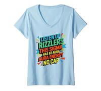 Womens Listen Up Rizzlers This Sigma Has 67 Aura Energy Six Seven V-Neck T-Shirt