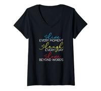 Womens Live Every Moment Laugh Every Day Love Beyond Words V-Neck T-Shirt