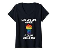 Women's Live Life Like A Book Florida Would Ban V-Neck T-Shirt