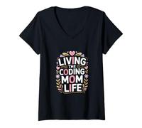 Womens Living The Coding Mom Life Programmer Mother V-Neck T-Shirt
